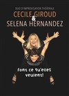 Cécile Giroud & Séléna Hernandez font ce qu'elles veulent ! - Théâtre le Tribunal