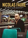 Nicolas Faure dans Qu'est-ce qu'il fait là ? - Théâtre de l'Impasse