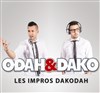 Odah et Dako dans Les impros Dakodah - Le Grand Point Virgule - Salle Apostrophe