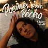 Claire Isirdi dans Poèmes pour pécho - Luna Negra