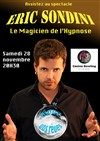 Eric Sondini, le Magicien de l'hypnose en spectacle ! - Casino Poker Bowl 