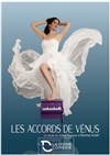 Emma Krief dans Les Accords de Vénus - La Divine Comédie - Salle 2
