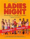 Ladies Night - Théâtre Notre Dame - Salle Rouge