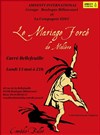 Le Mariage Forcé - Carré Belle-Feuille
