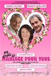 Un drôle de mariage pour tous - La Maison de Marsannay