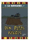 Dix Petits Nègres - Théâtre La Pergola