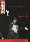 Lionardo - Théâtre de Ménilmontant - Salle Guy Rétoré