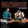 Kayhan Kalhor et Erdal Erzincan + Forabandit - Café de la Danse