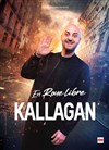 Kallagan dans En Roue Libre - Spotlight