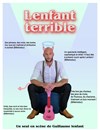 Guillaume Lenfant dans Lenfant terrible - La Petite Croisée des Chemins