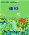 Les Ours dans ta baignoire : France vs Suisse - Centre Paris'Anim Mathis