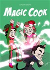 The Magic cook : La cuisine du père noel - Le Paris de l'Humour