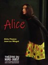 Alice - Théâtre du Nord-Ouest