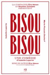 Bisou bisou - Le Capitole - Salle 4