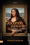 La Joconde parle enfin - Studio des Champs Elysées