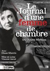 Le Journal d'une femme de chambre - Théâtre Darius Milhaud