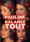 Pauline Koehl dans Pauline Koehl balance tout - Théâtre L'Autre Carnot