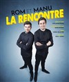 Rom et Manu dans La rencontre - Théâtre des Grands Enfants 