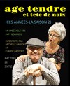 Age tendre et têtes de noix - Théâtre de l'Avant-Scène