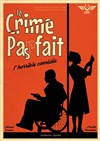 Le crime pas fait - Salle des fêtes des Échelles