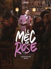BenH dans Le mec en rose - Comédie Le Mans