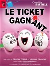 Le ticket gagnant - Comédie Bastille