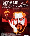 Bernard et l'enfant maquillé - Le Funambule Montmartre