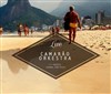 Camaro Orkestra + Samba Com Polo - Studio de L'Ermitage