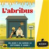 L'abribus - Kezaco Café Théâtre