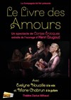 Le livre des amours - Théâtre Darius Milhaud