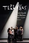 Terrasses - Théâtre National de la Colline - Grand Théâtre
