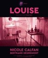Louise - Théâtre Roger Lafaille