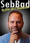 Seb Bad dans Moi ?... ils m'ont pris quand même !!! - Café Théatre Drôle de Scène