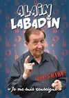Alain Labadin dans Je me suis renseigné - Théâtre de la Violette