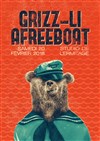 Grizz-li + Afreeboat - Studio de L'Ermitage