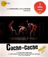 Cache-Cache - Théâtre El Duende