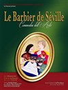 Le Barbier de Séville - Théâtre la semeuse