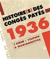 1936, Histoire(s) des congés payés - Théâtre de la Bourse du travail CGT