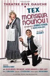 Monsieur Nounou ! - Théâtre Rive Gauche