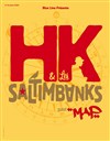 Hk & les saltimbanks - Le Virtuoz Club