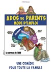 Ados vs parents : mode d'emploi - Le Rideau Rouge
