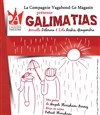Galimatias - L'Auguste Théâtre