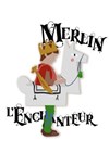 Merlin l'enchanteur - Théâtre La Pergola