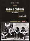 Macaddam - L'entrepôt - 14ème 