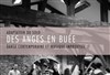 Des anges en buée - Le Périscope