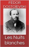 Les Nuits blanches - Théâtre du Nord-Ouest