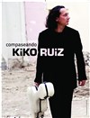 Kiko Ruiz - Le Rex de Toulouse