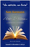 Un artiste, un livre : Sam Karmann - La Scène Parisienne - Salle 2