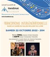 Concert Francophonie intergénérationnelle au profit de l'Association Handimat Lyon - Salle des fêtes de Vernaison