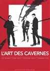 L'art des cavernes - Pixel Avignon - Salle Bayaf